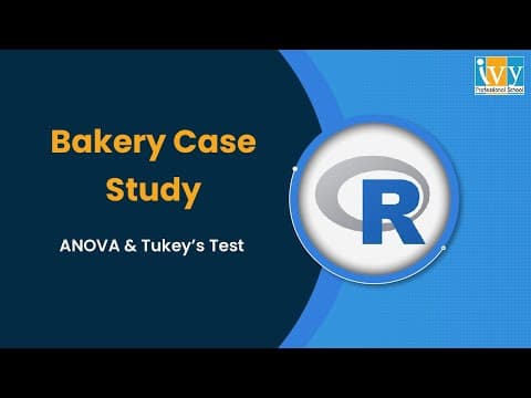 ANOVA Using R - Bakery Case Study